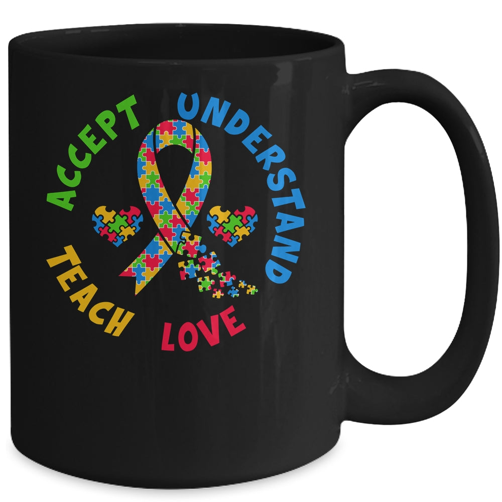 Autism Awareness Teacher Teach Accept Understand Love Mug | siriusteestore