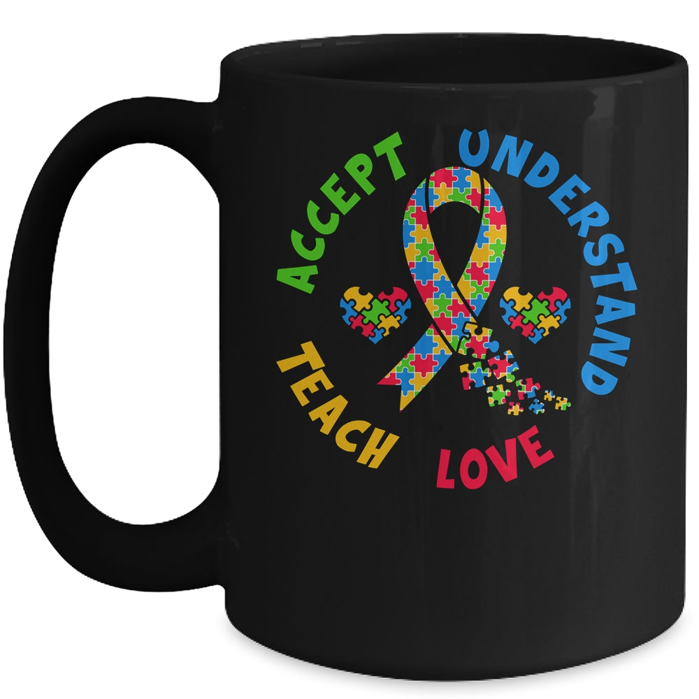 Autism Awareness Teacher Teach Accept Understand Love Mug | siriusteestore