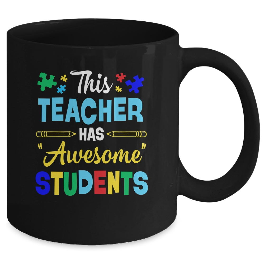 Autism Awareness This Teacher Has Awesome Students Puzzle Mug | siriusteestore