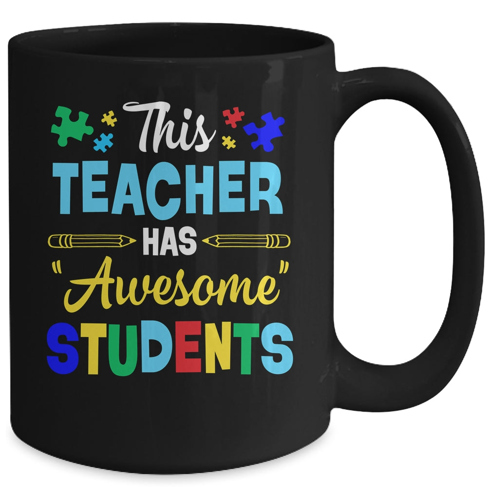 Autism Awareness This Teacher Has Awesome Students Puzzle Mug | siriusteestore