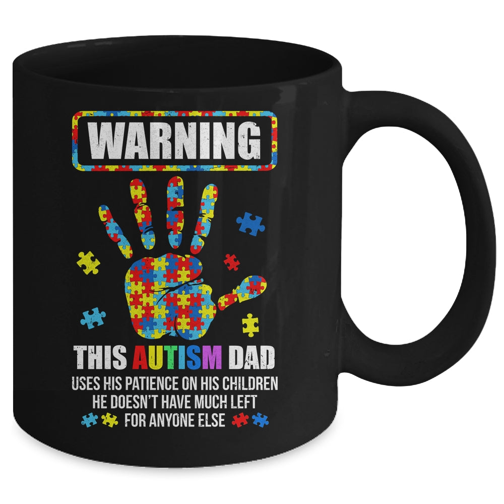 Autism Awareness Warning This Autism Dad Mug | siriusteestore