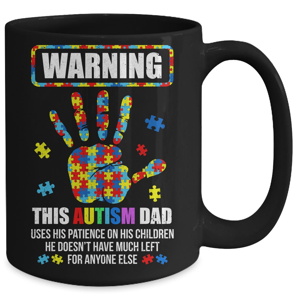 Autism Awareness Warning This Autism Dad Mug | siriusteestore