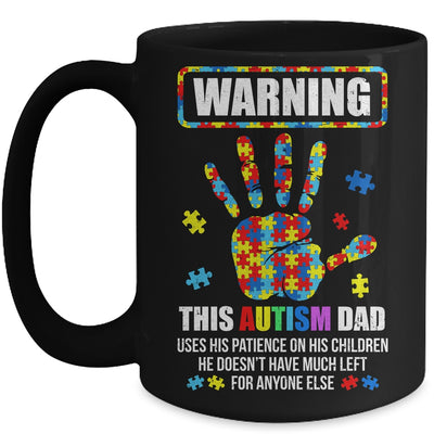 Autism Awareness Warning This Autism Dad Mug | siriusteestore