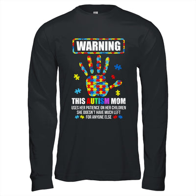 Autism Awareness Warning This Autism Mom Shirt & Hoodie | siriusteestore