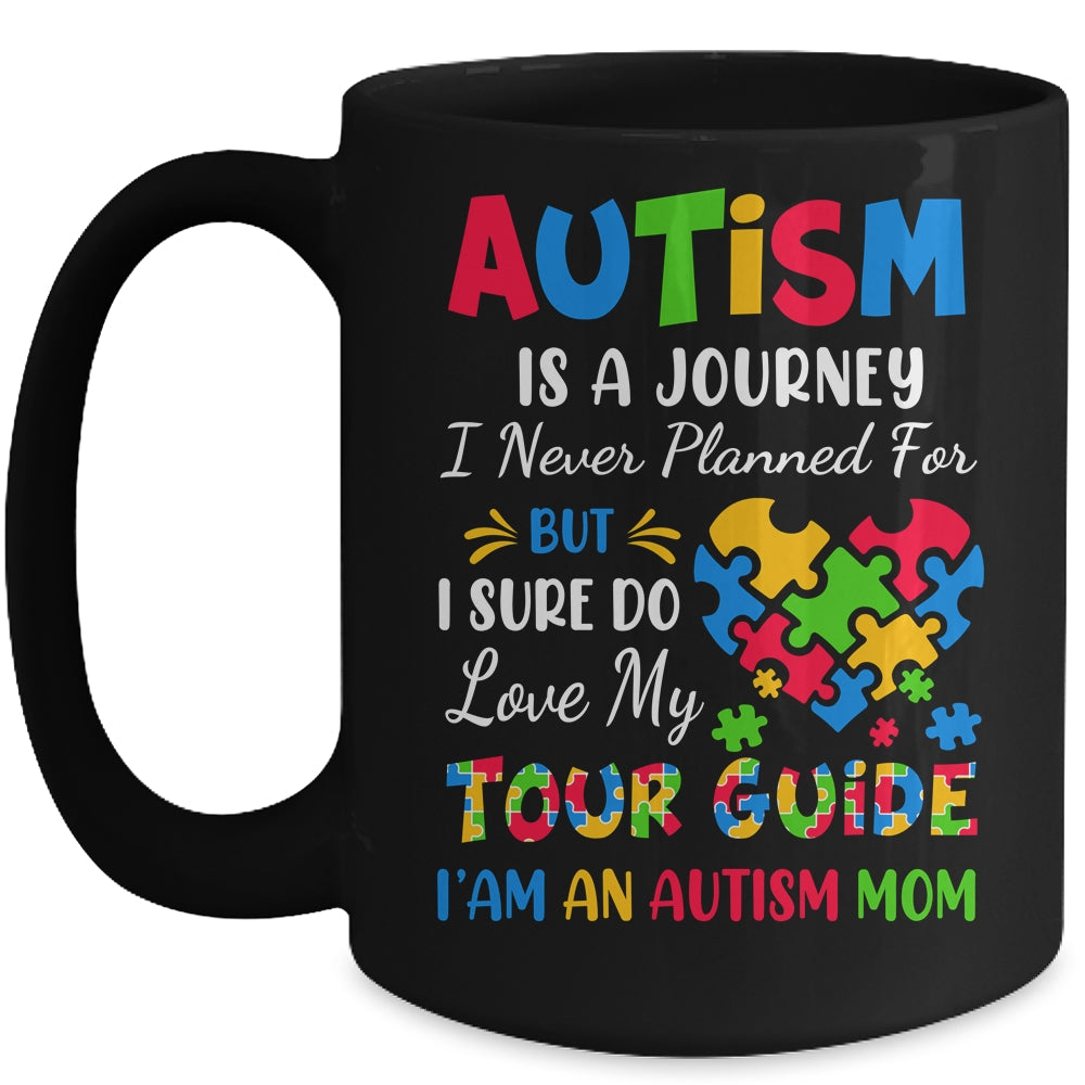 Autism Mom Autism Awareness Autism Is A Journey Mug | siriusteestore