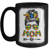 Autistic Autism Awareness Messy Bun Mom Life Bleached Mug | siriusteestore