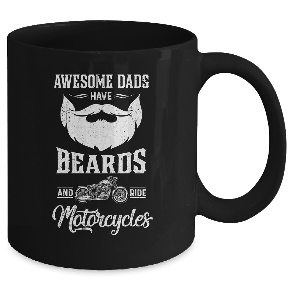 Awesome Dads Have Beards And Ride Motorcycles Best Biker Dad Mug | siriusteestore