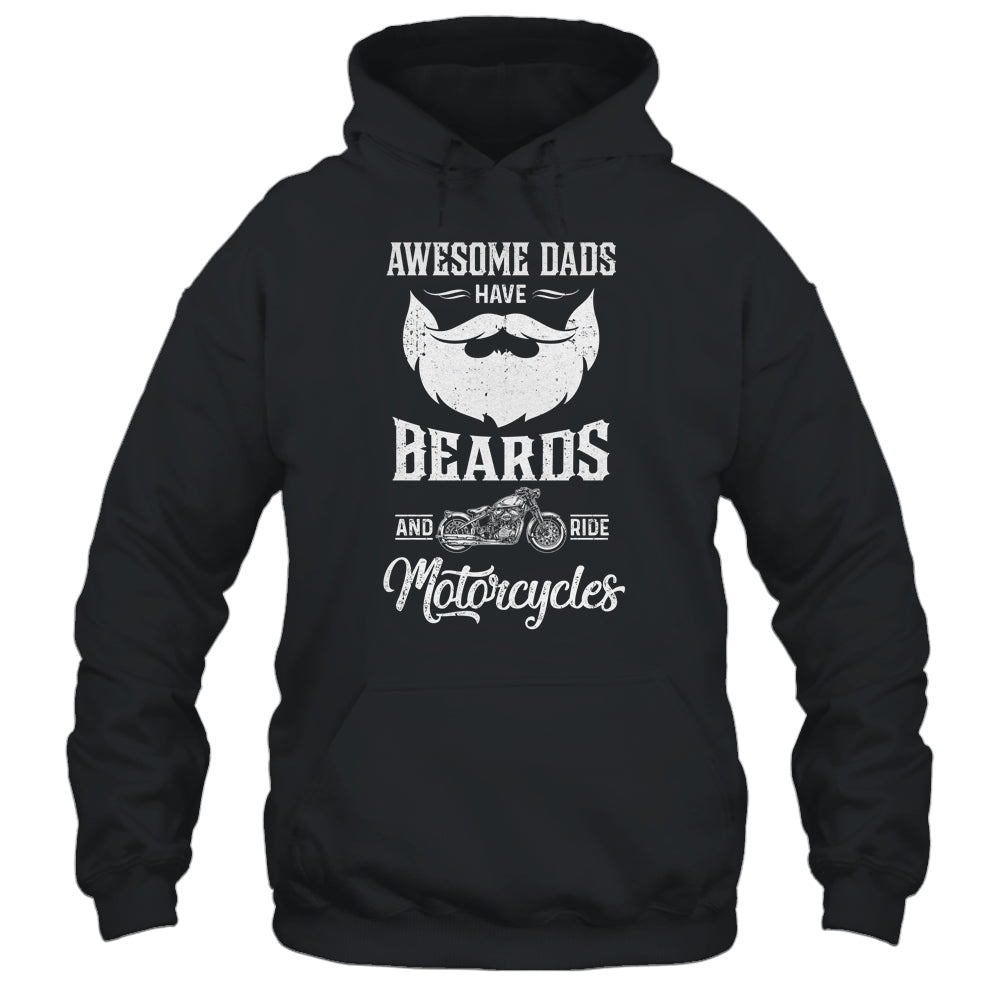 Awesome Dads Have Beards And Ride Motorcycles Best Biker Dad Shirt & Hoodie | siriusteestore