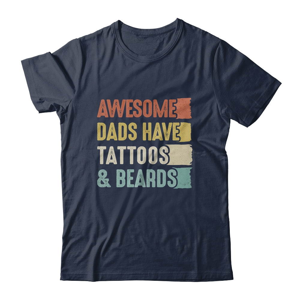 Awesome Dads Have Tattoos And Beards Fathers Day Vinage Shirt & Hoodie | siriusteestore
