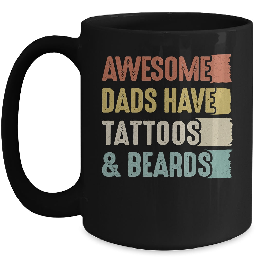 Awesome Dads Have Tattoos And Beards Fathers Day Vinage Mug | siriusteestore
