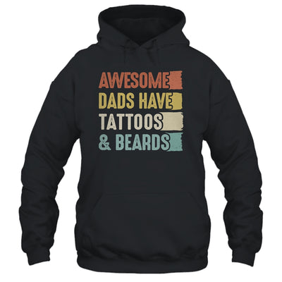 Awesome Dads Have Tattoos And Beards Fathers Day Vinage Shirt & Hoodie | siriusteestore