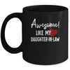 Awesome Like My Daughter-in-law Fathers Day Dad Joke Mug | siriusteestore