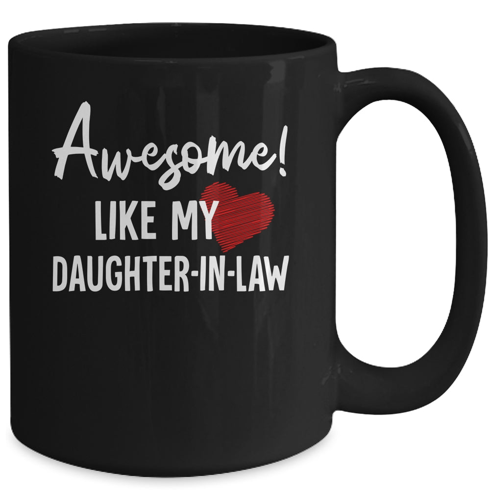 Awesome Like My Daughter-in-law Fathers Day Dad Joke Mug | siriusteestore