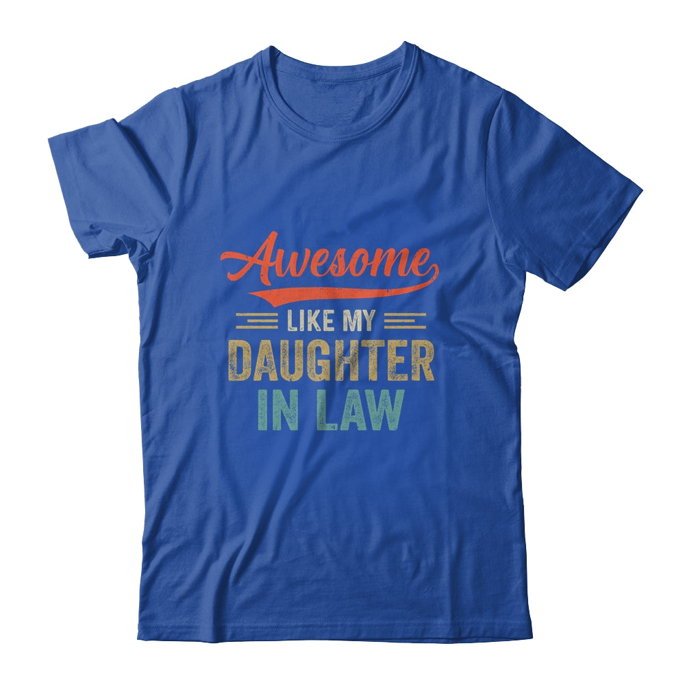 Awesome Like My Daughter In Law Retro Vintage Family Lovers Shirt & Hoodie | siriusteestore