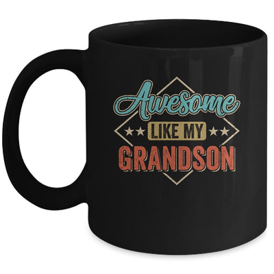 Awesome Like My Grandson For Grandpa On Fathers Day Mug | siriusteestore