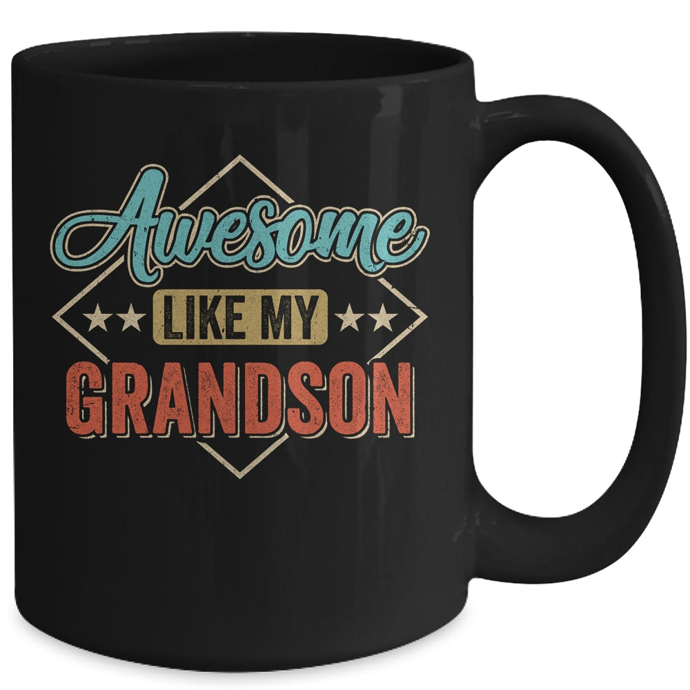 Awesome Like My Grandson For Grandpa On Fathers Day Mug | siriusteestore