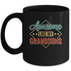 Awesome Like My Grandsons For Grandpa On Fathers Day Mug | siriusteestore