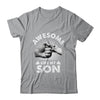 Awesome Like My Son Fathers Day Funny Shirt & Hoodie | siriusteestore