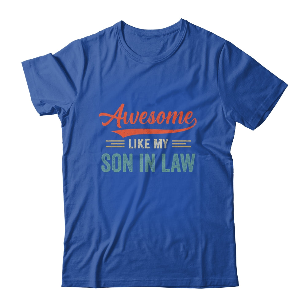 Awesome Like My Son In Law Retro Vintage Family Lovers Shirt & Hoodie | siriusteestore