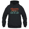 Awesome Like My Son In Law Retro Vintage Family Lovers Shirt & Hoodie | siriusteestore