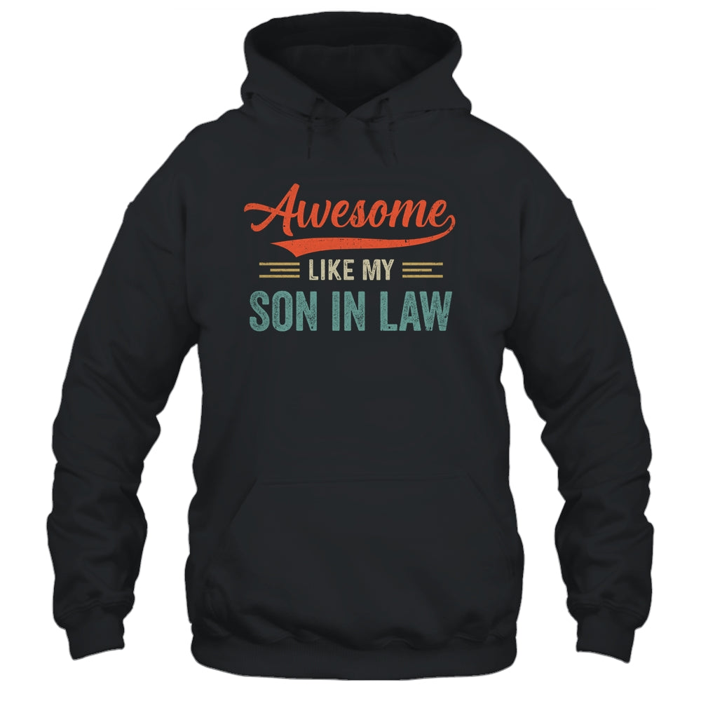Awesome Like My Son In Law Retro Vintage Family Lovers Shirt & Hoodie | siriusteestore