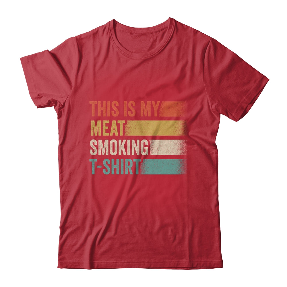 BBQ Smoker Themed Retro Vintage My Meat Smoking Shirt & Hoodie | siriusteestore