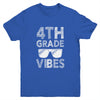 Back To School 4th Grade Vibes Youth Shirt | siriusteestore