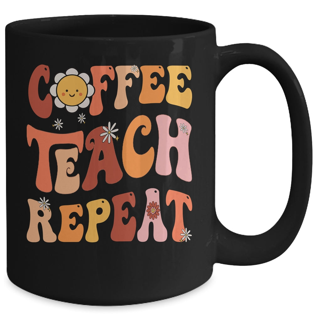 Back To School Coffee Teach Repeat Teacher Life Motivational Mug | siriusteestore