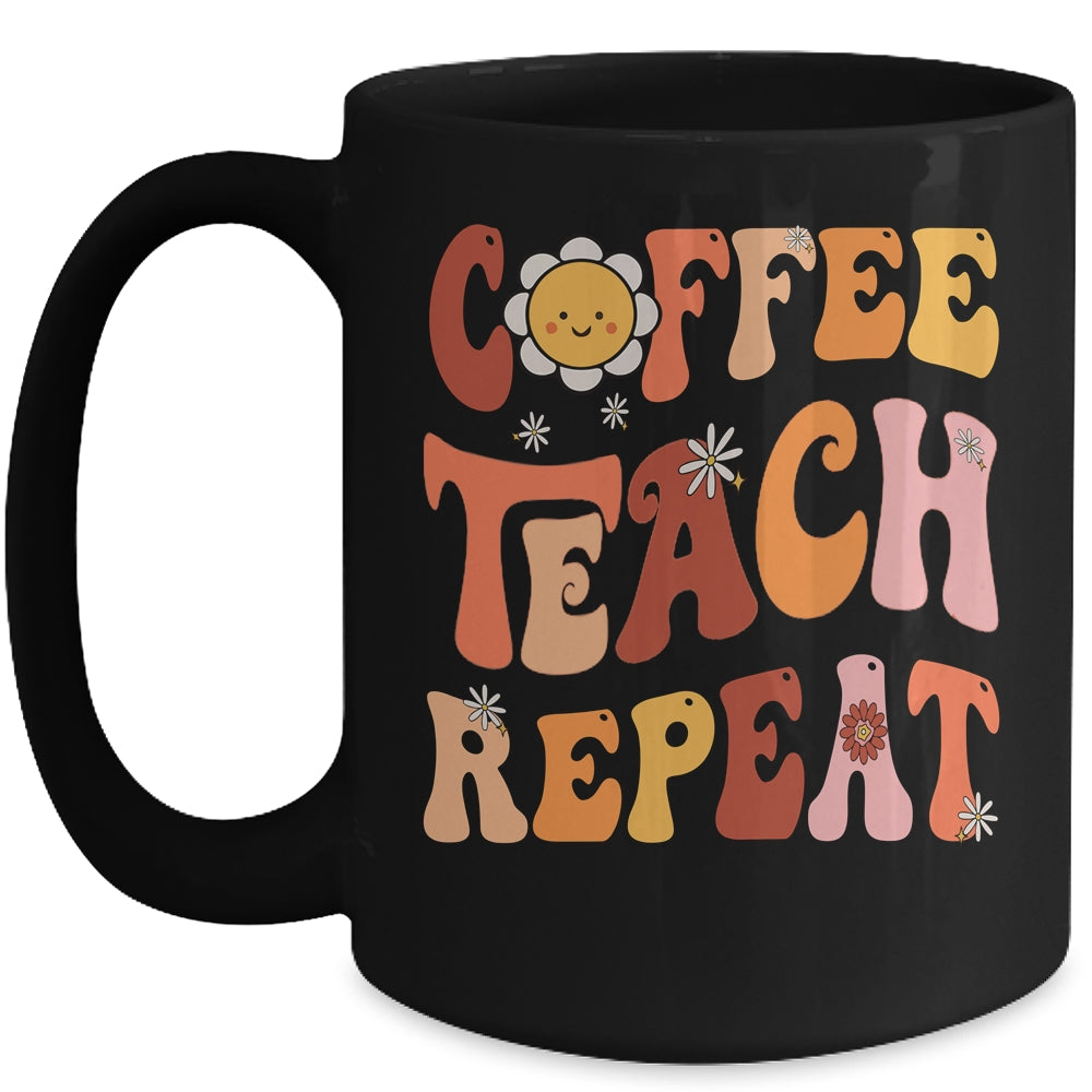 Back To School Coffee Teach Repeat Teacher Life Motivational Mug | siriusteestore