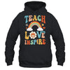 Back To School Teach Love Inspire Retro Teachers Shirt & Tank Top | siriusteestore