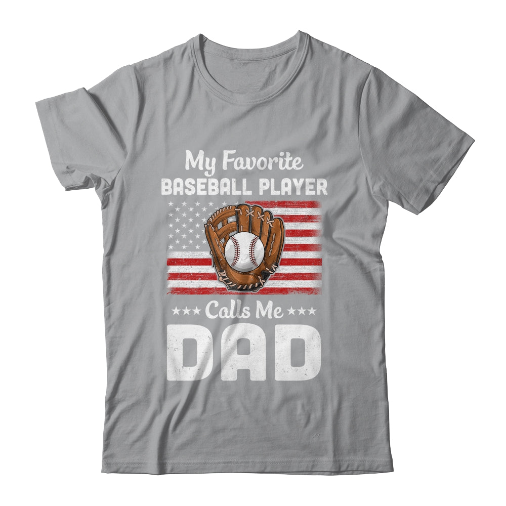 Baseball Dad My Favorite Baseball Player Calls Me Dad Shirt & Hoodie | siriusteestore