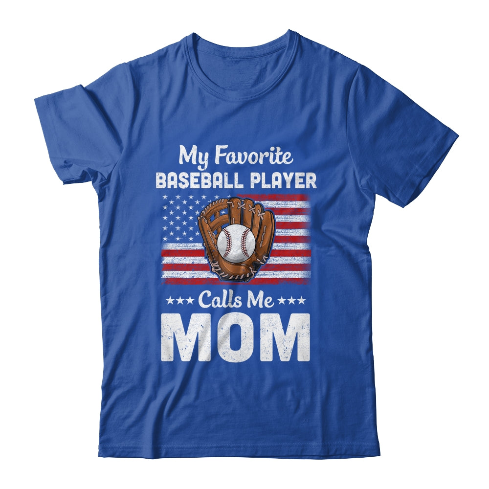 Baseball Mom My Favorite Baseball Player Calls Me Mom Shirt & Hoodie | siriusteestore
