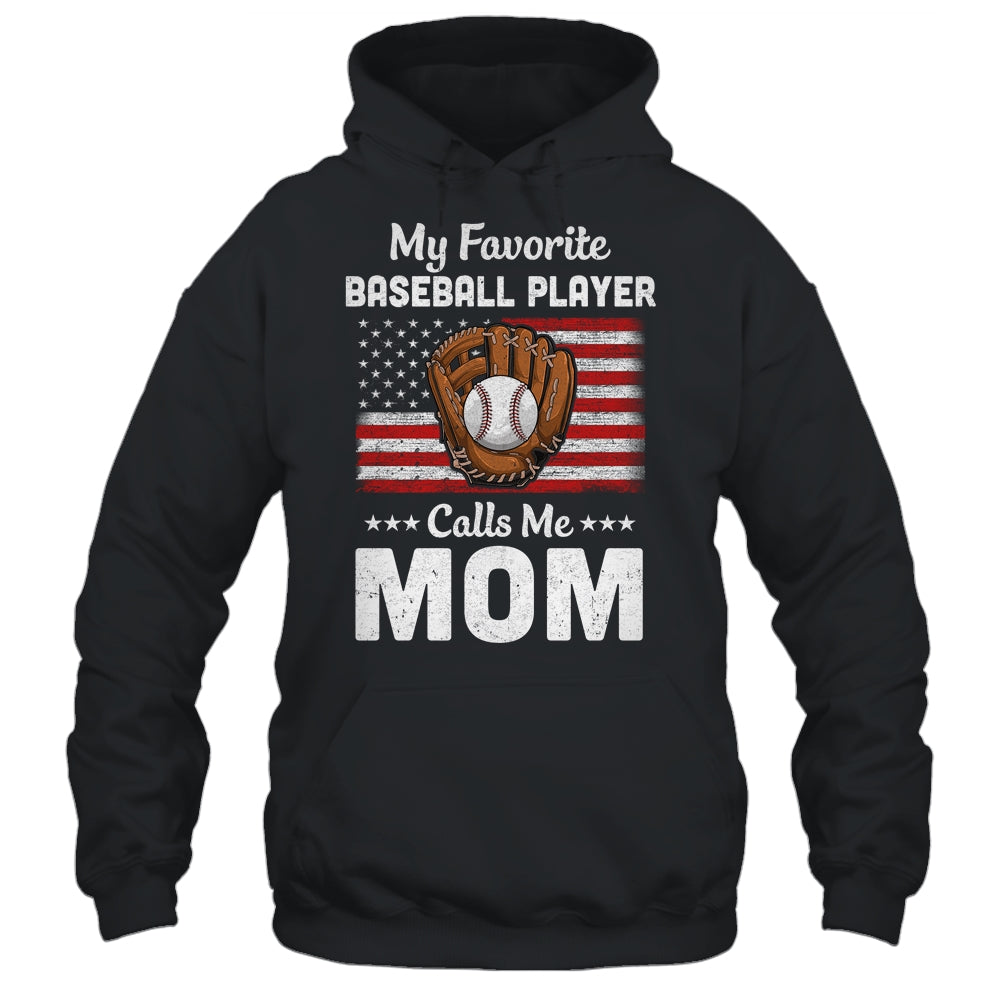 Baseball Mom My Favorite Baseball Player Calls Me Mom Shirt & Hoodie | siriusteestore