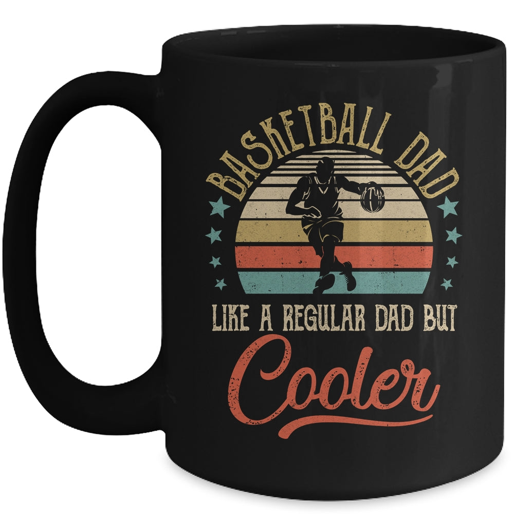 Basketball Dad Like A Regular Dad Cooler Vintage Fathers Day Mug | siriusteestore