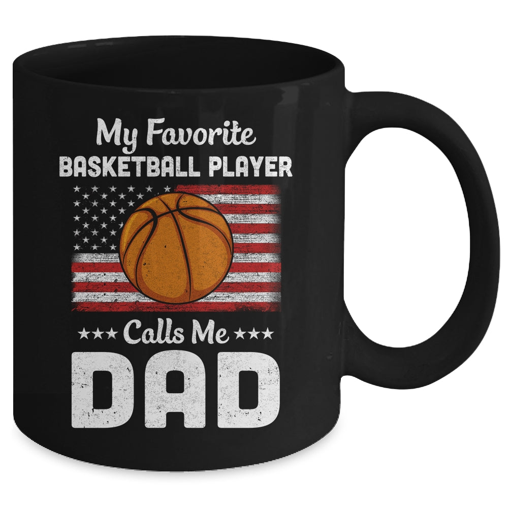 Basketball Dad My Favorite Basketball Player Calls Me Dad Mug | siriusteestore