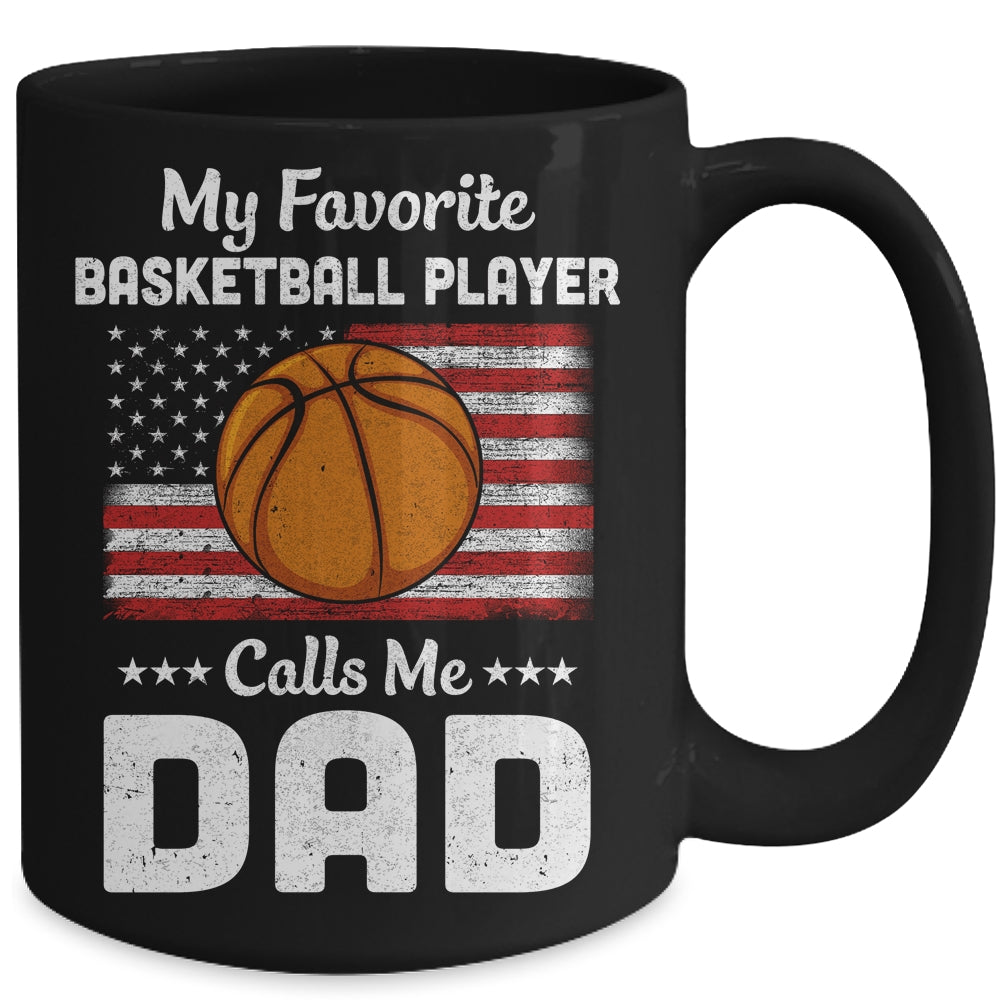 Basketball Dad My Favorite Basketball Player Calls Me Dad Mug | siriusteestore