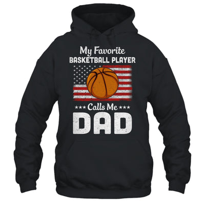 Basketball Dad My Favorite Basketball Player Calls Me Dad Shirt & Hoodie | siriusteestore