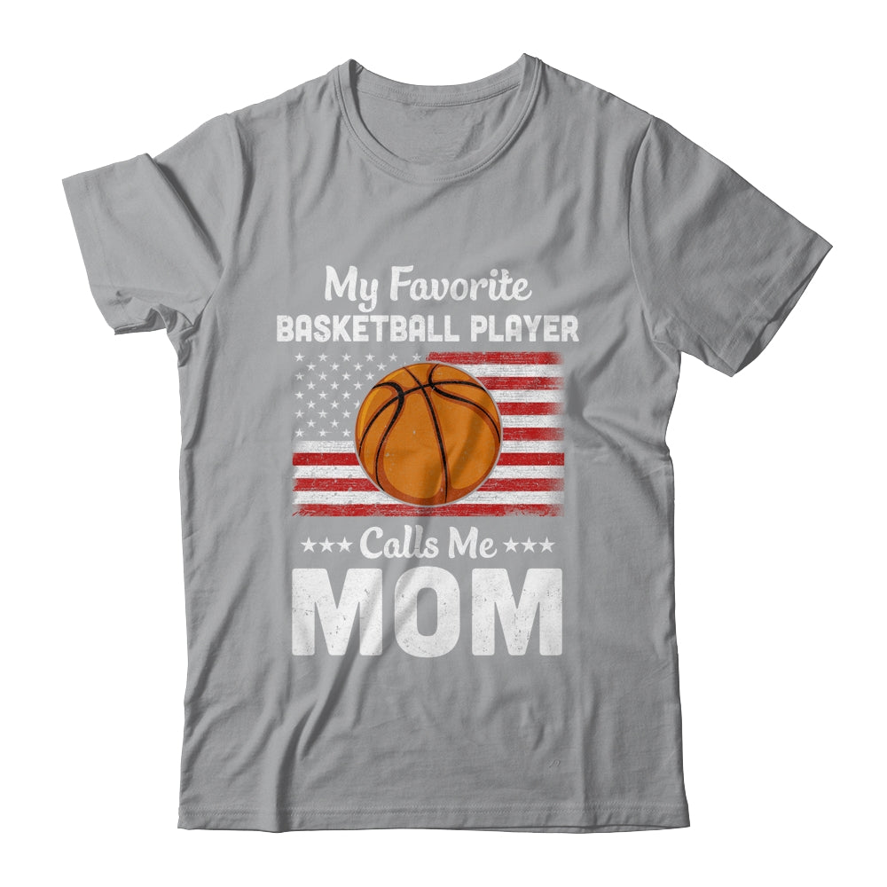 Basketball Mom My Favorite Basketball Player Calls Me Mom Shirt & Hoodie | siriusteestore