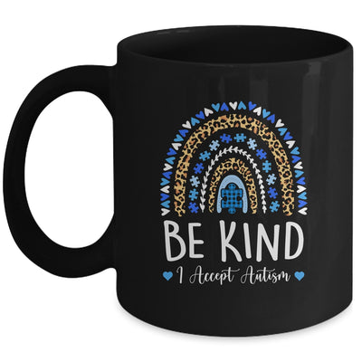 Be Kind Autism Awareness Leopard Rainbow I Accept Autism Mug | siriusteestore