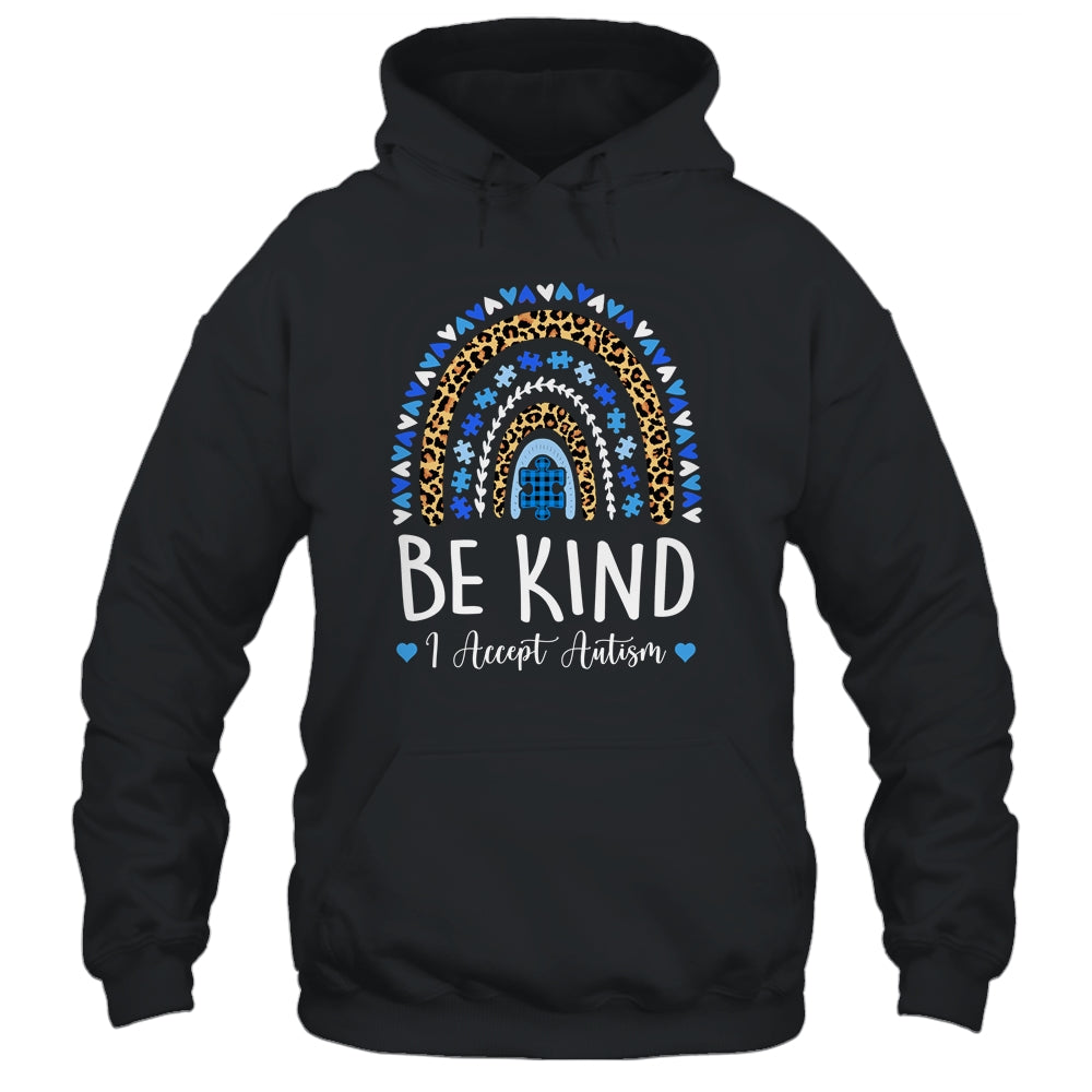 Be Kind Autism Awareness Leopard Rainbow I Accept Autism Shirt & Hoodie | siriusteestore