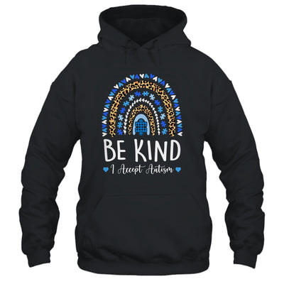Be Kind Autism Awareness Leopard Rainbow I Accept Autism Shirt & Hoodie | siriusteestore