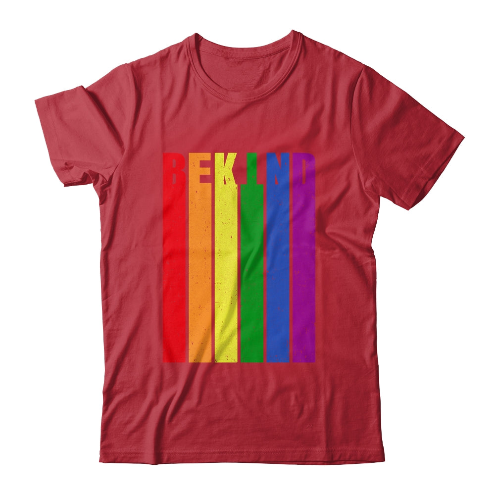 Be Kind Be You LGBT Pride Month Flag Rainbow LGBTQ Shirt & Tank Top | siriusteestore
