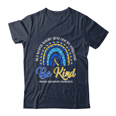 Be Kind We Wear Blue And Yellow Down Syndrome Awareness Shirt & Hoodie | siriusteestore