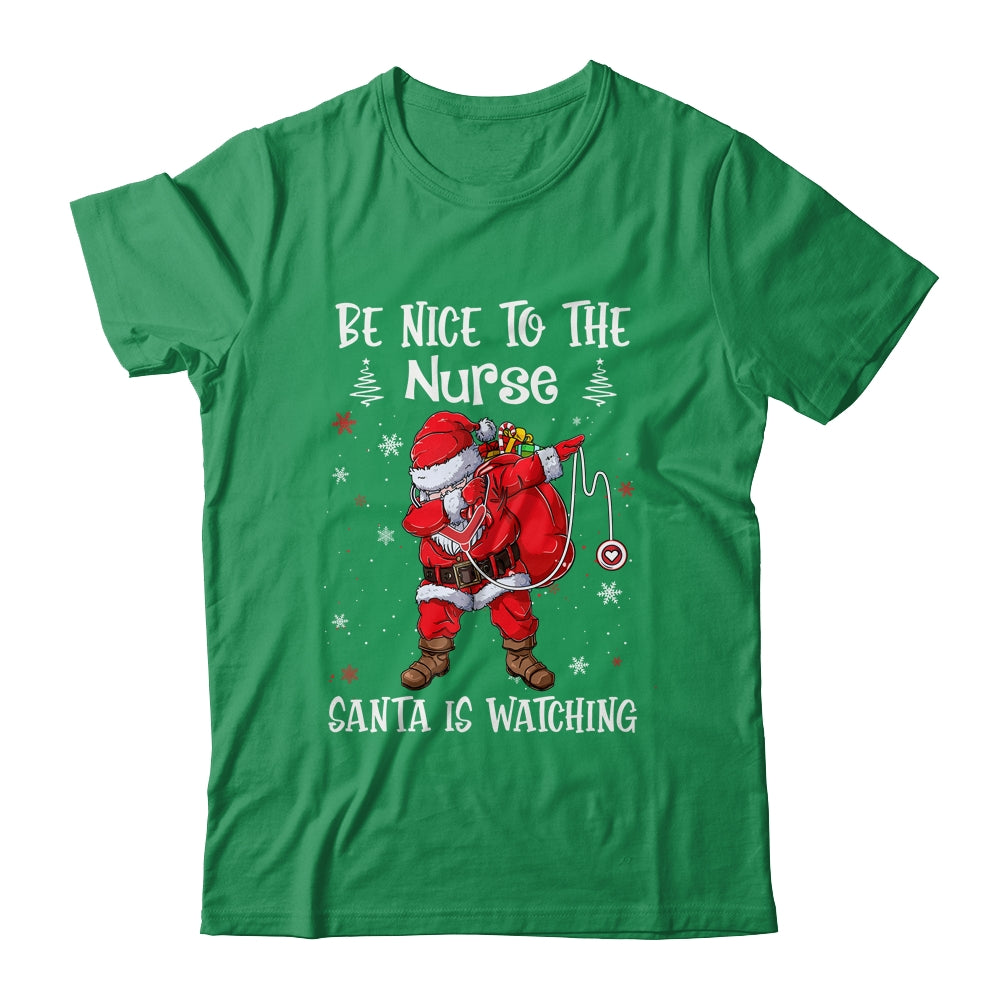 Be Nice To The Nurse Santa Is Watching Nursing Christmas Shirt & Sweatshirt | siriusteestore