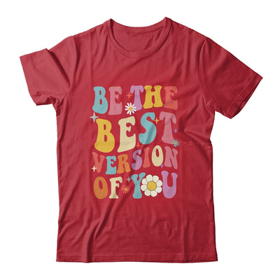 Be The Best Version Of You Peace Love 60s 70s Groovy Shirt & Hoodie | siriusteestore