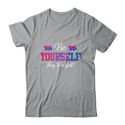 Be Yourself They'll Adjust LGBTQ Bisexual Flag Gay Pride Shirt & Tank Top | siriusteestore