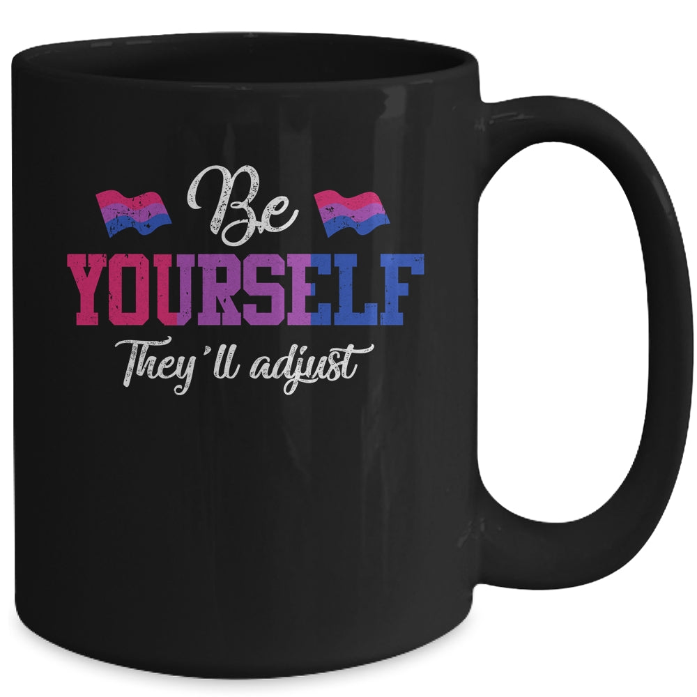 Be Yourself They'll Adjust LGBTQ Bisexual Flag Gay Pride Mug | siriusteestore