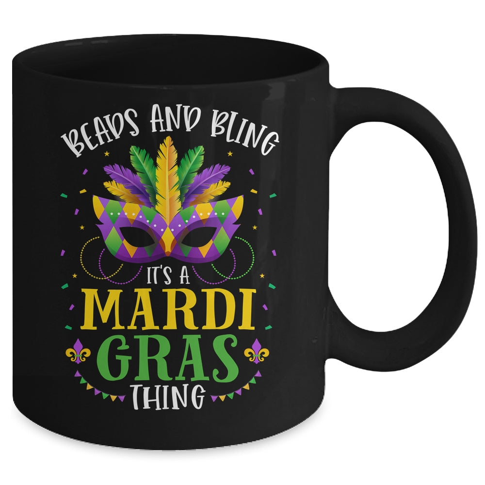 Beads And Bling Its A Mardi Gras Thing Funny Mug | siriusteestore