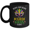 Beads And Bling Its A Mardi Gras Thing Funny Mug | siriusteestore