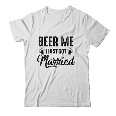 Beer Me I Just Got Married Funny Marriage Vintage Distressed Shirt & Tank Top | siriusteestore